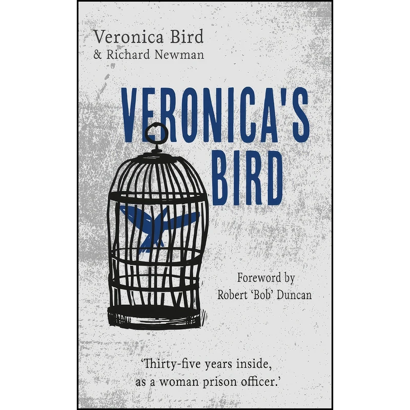 کتاب Veronicas Bird اثر Veronica Bird and Richard Newman انتشارات Clink Street Publishing