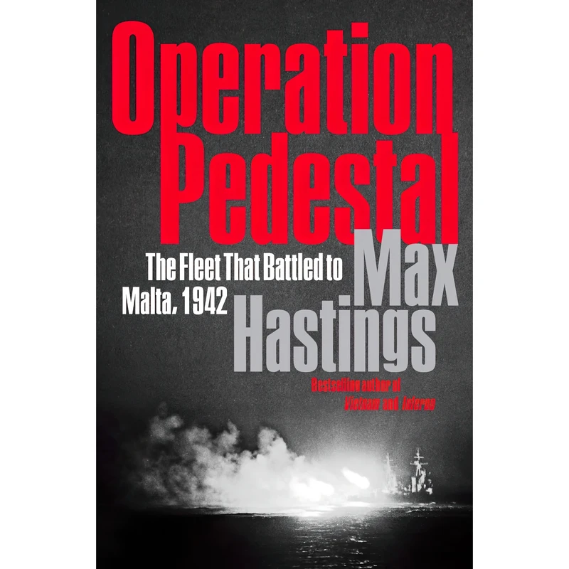 کتاب Operation Pedestal اثر Sir Max Hastings انتشارات Harper
