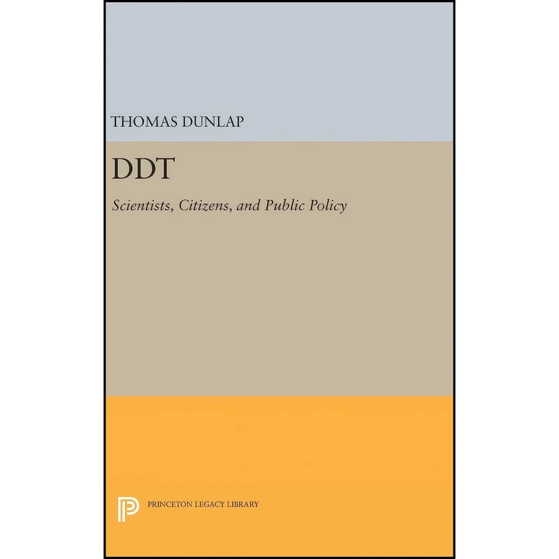 کتاب DDT اثر Thomas R. Dunlap انتشارات Princeton University Press