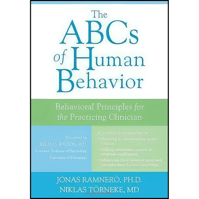 کتاب The ABCs of Human Behavior اثر جمعی از نویسندگان انتشارات  Context Press