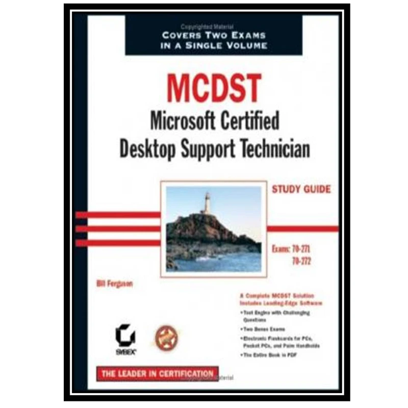 کتاب MCDST: Microsoft Certified Desktop Support Technician Study Guide اثر Bill Ferguson انتشارات مؤلفین طلایی