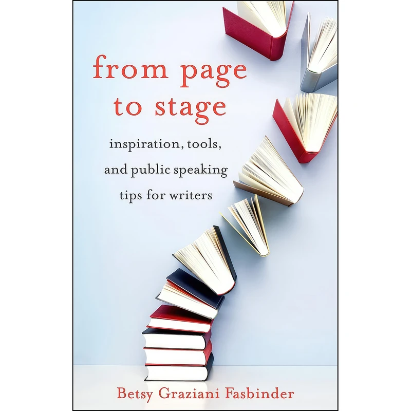 کتاب From Page to Stage اثر Betsy Graziani Fasbinder انتشارات She Writes Press