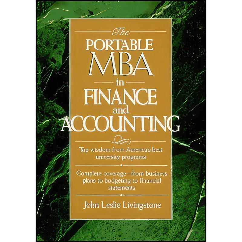 کتاب The Portable MBA in Finance and Accounting  اثر Les Livingstone انتشارات John Wiley   Sons Inc