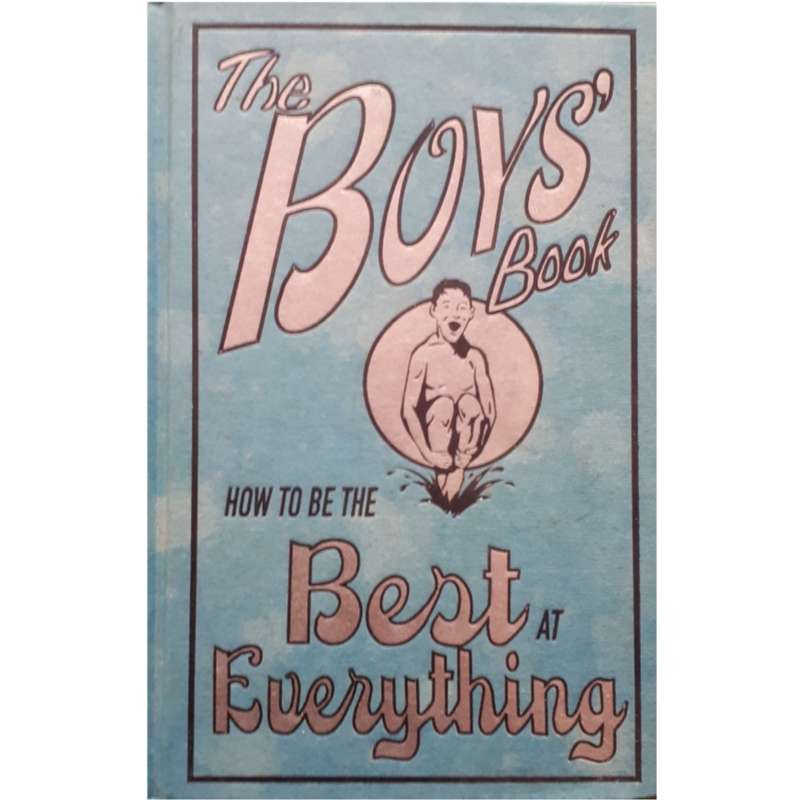 كتاب The Boys Book: How to be the Best at Everything اثر Guy Macdonald انتشارات Buster كتاب The Boys Book: How to be the Best at Everything اثر Guy Macdonald انتشارات Buster