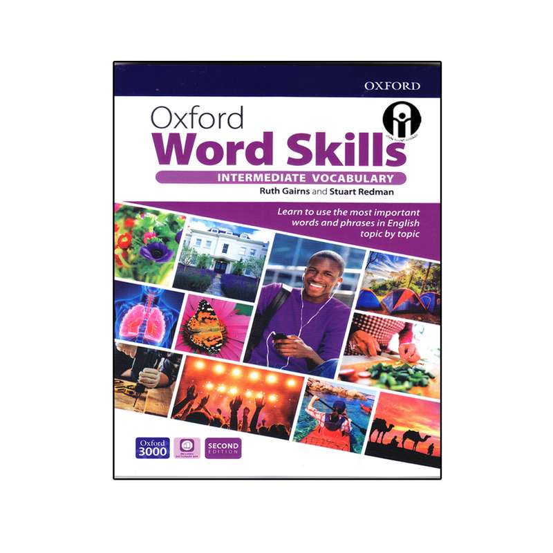 کتاب Oxford Word Skills Intermediate Vocabulary Second Edition اثر Ruth Gairns And Stuart Redman انتشارات الوندپویان کتاب Oxford Word Skills Intermediate Vocabulary Second Edition اثر Ruth Gairns And Stuart Redman انتشارات الوندپویان