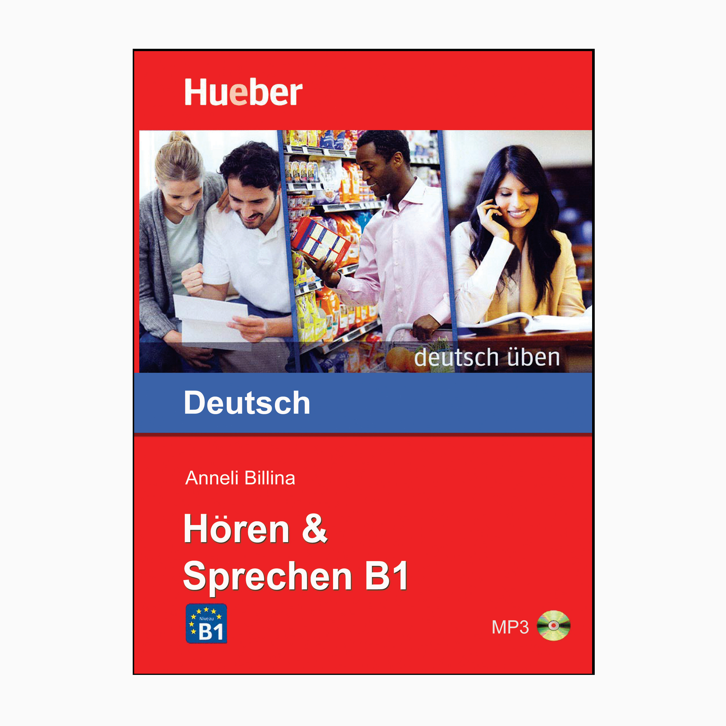 قیمت و خرید کتاب Horen & Sprechen B1 اثر Monja Knirsch انتشارات هوبر