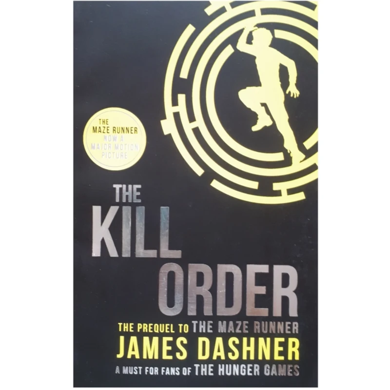 كتاب The Kill Order اثر James Dashner انتشارات C.M