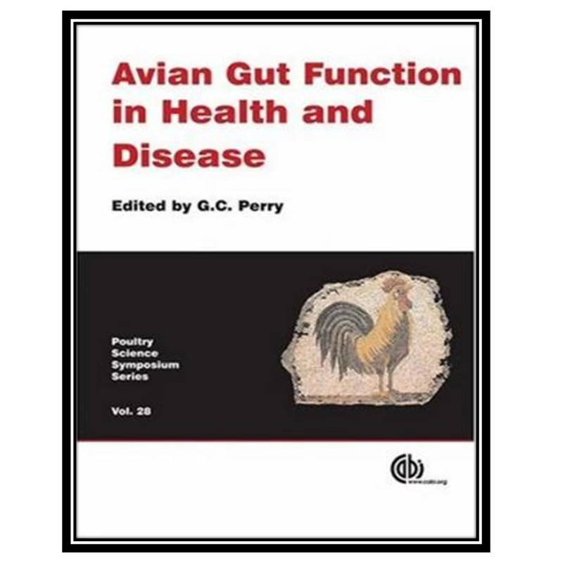کتاب Avian Gut Function in Health and Disease اثر Graham C. Perry انتشارات مؤلفین طلایی