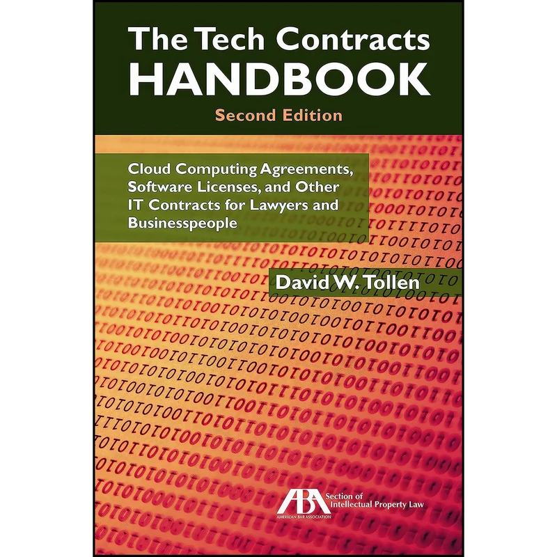 کتاب The Tech Contracts Handbook اثر David W. Tollen انتشارات American Bar Association