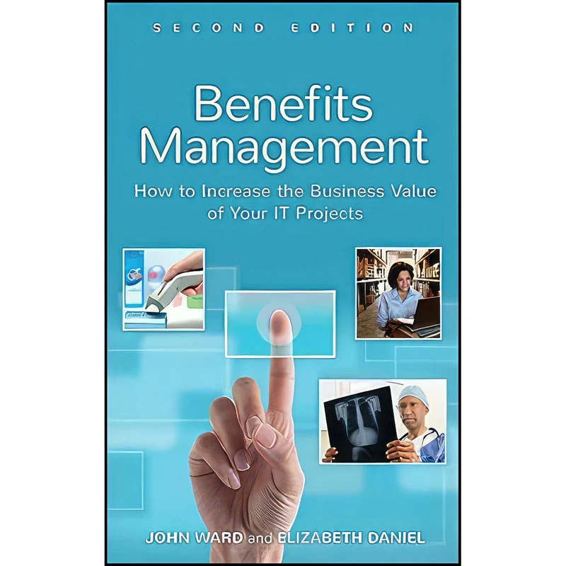 کتاب Benefits Management اثر John Ward and Elizabeth Daniel انتشارات Wiley