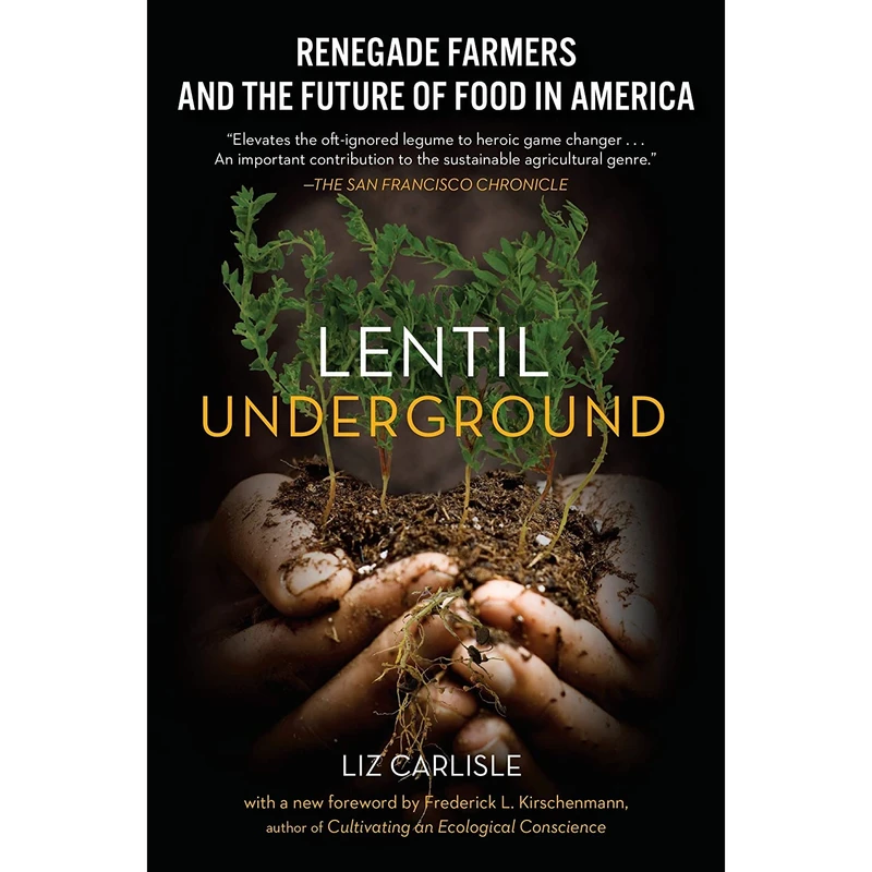 کتاب Lentil Underground اثر Liz Carlisle انتشارات Avery