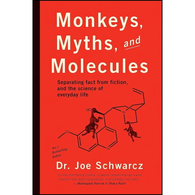 کتاب Monkeys, Myths, and Molecules اثر Dr. Joe Schwarcz انتشارات ECW Press