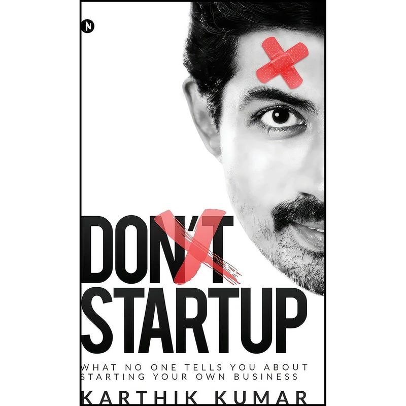 کتاب Don t Startup اثر Karthik Kumar انتشارات بله