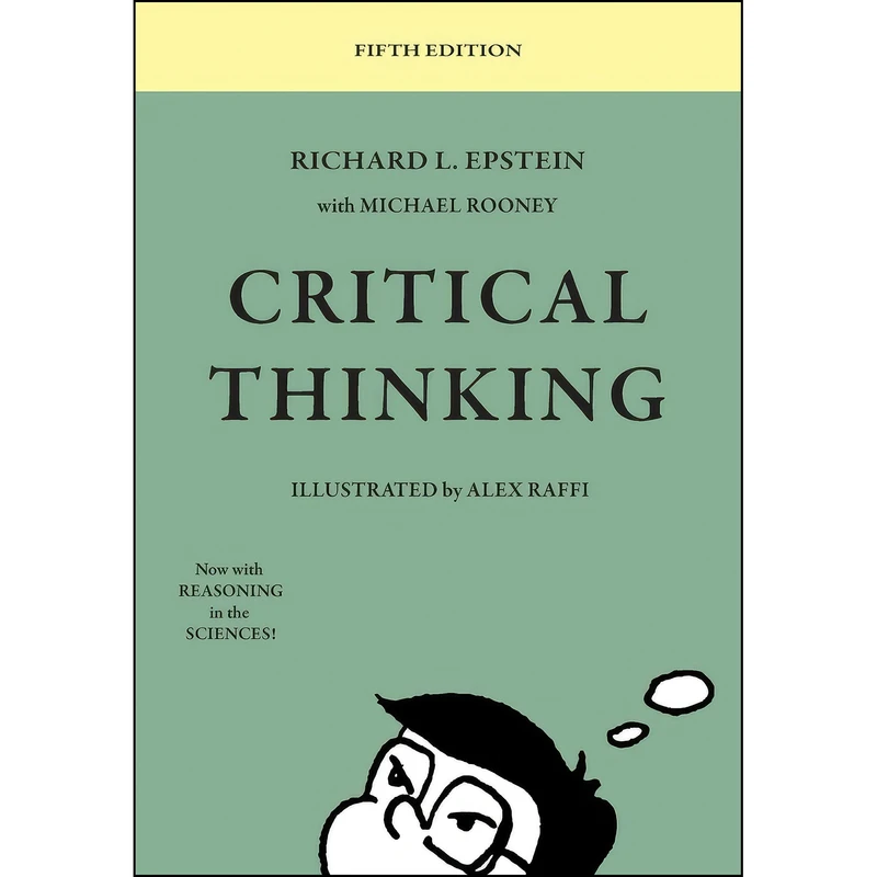 کتاب Critical Thinking اثر جمعي از نويسندگان انتشارات Advanced Reasoning Forum