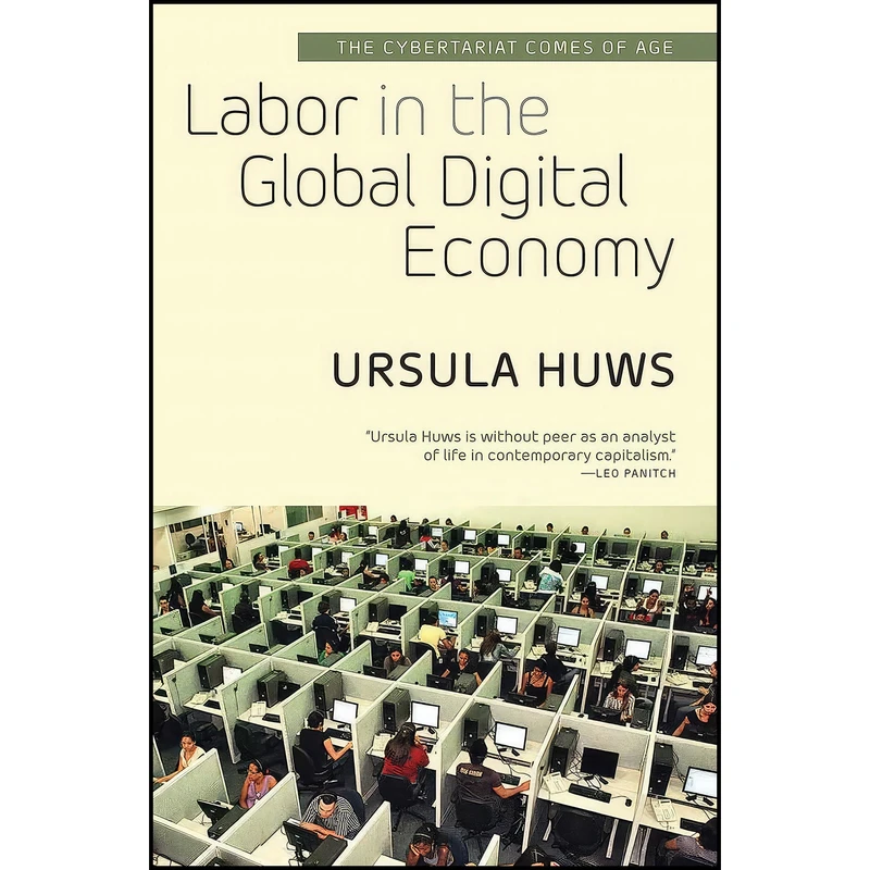 کتاب Labor in the Global Digital Economy اثر Ursula Huws انتشارات Monthly Review Press