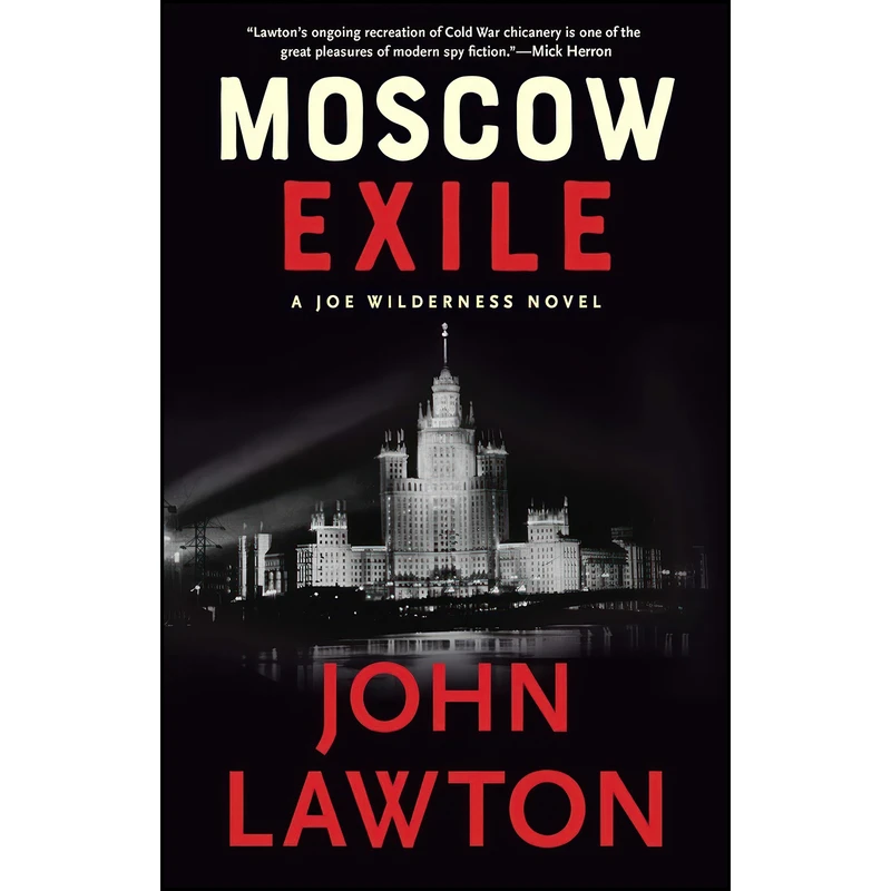 کتاب Moscow Exile اثر John Lawton انتشارات Atlantic Monthly Press