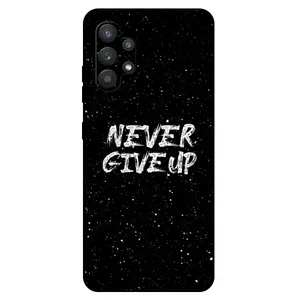 Megafone Never give up 1871 Cover For Samsung Galaxy A32 4G