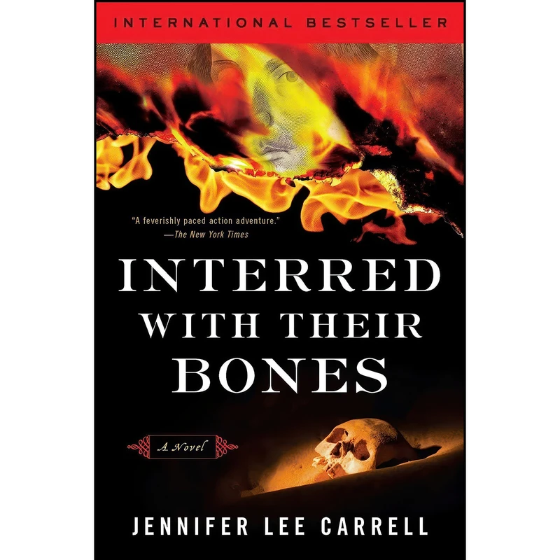 کتاب Interred with Their Bones اثر Jennifer Lee Carrell انتشارات Plume