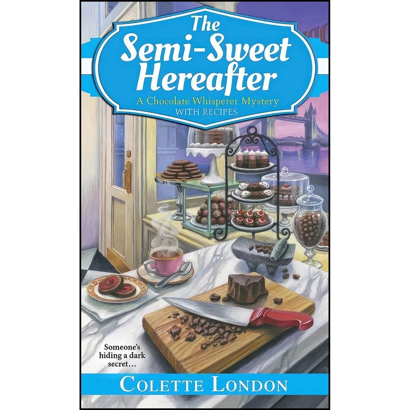 کتاب The Semi-Sweet Hereafter  اثر Colette London انتشارات Kensington