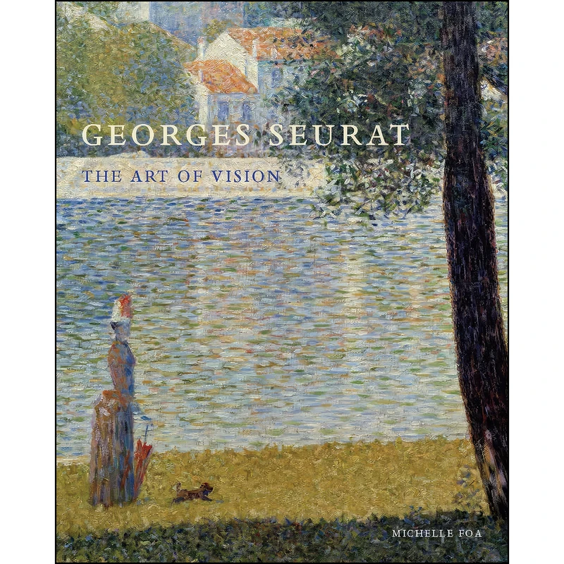 کتاب Georges Seurat اثر Michelle Foa انتشارات Yale University Press