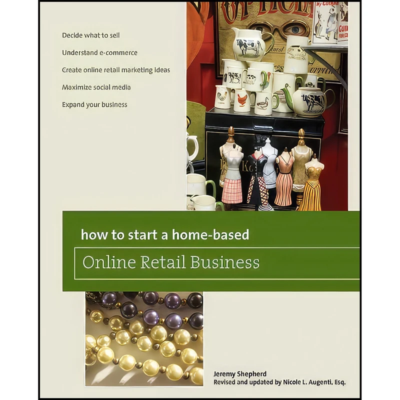 کتاب How to Start a Home-based Online Retail Business  اثر Nicole Augenti انتشارات Globe Pequot