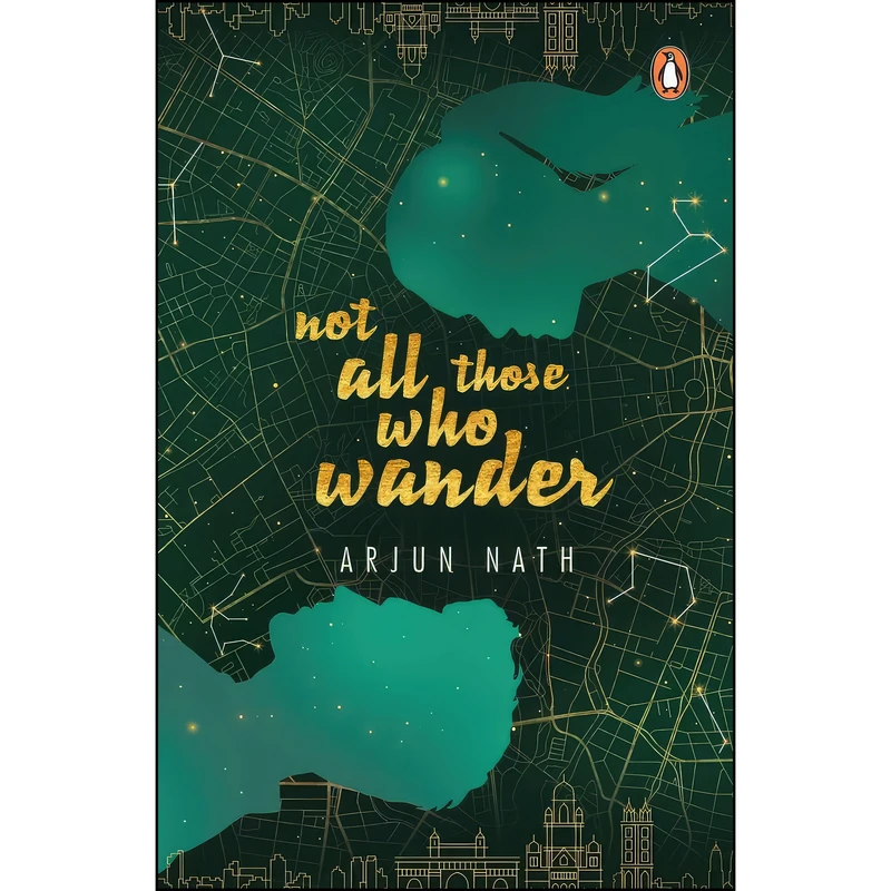 کتاب Not All Those Who Wander اثر Arjun Nath انتشارات India Penguin
