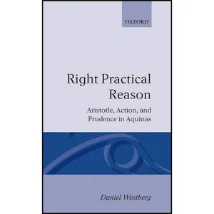 کتاب Right Practical Reason اثر Daniel Westberg انتشارات Clarendon Press