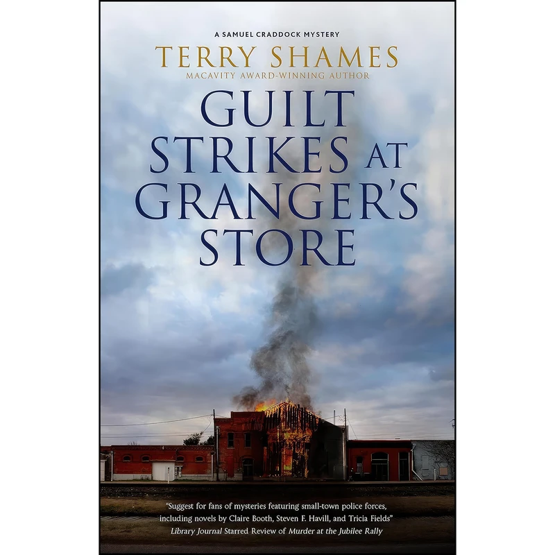 کتاب Guilt Strikes at Grangers Store  اثر Terry Shames انتشارات Severn House