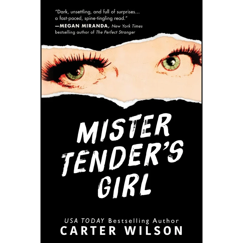 کتاب Mister Tenders Girl اثر Carter Wilson انتشارات Poisoned Pen Press