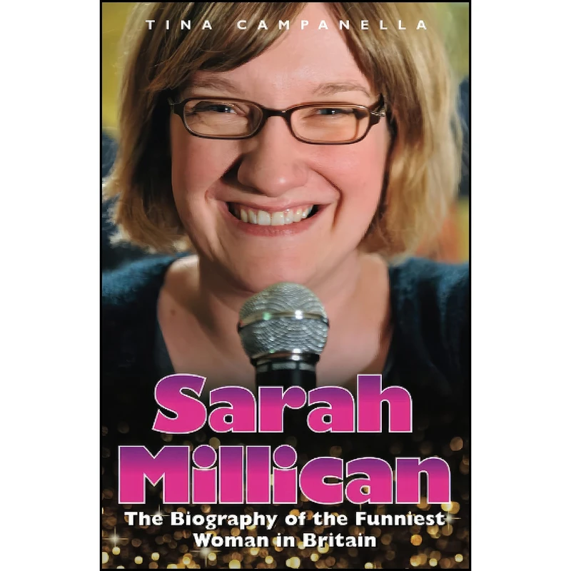 کتاب Sarah Millican اثر Tina Campanella انتشارات John Blake