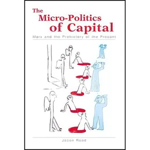 کتاب The Micro-Politics of Capital اثر Jason Read انتشارات SUNY Press