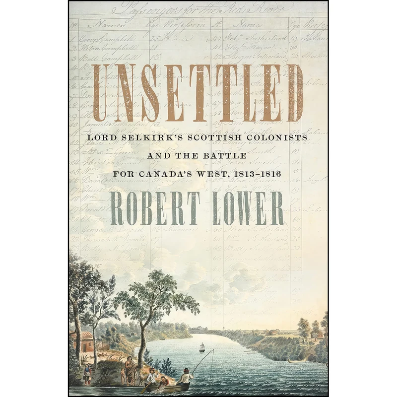 کتاب Unsettled اثر Robert Lower انتشارات ECW Press