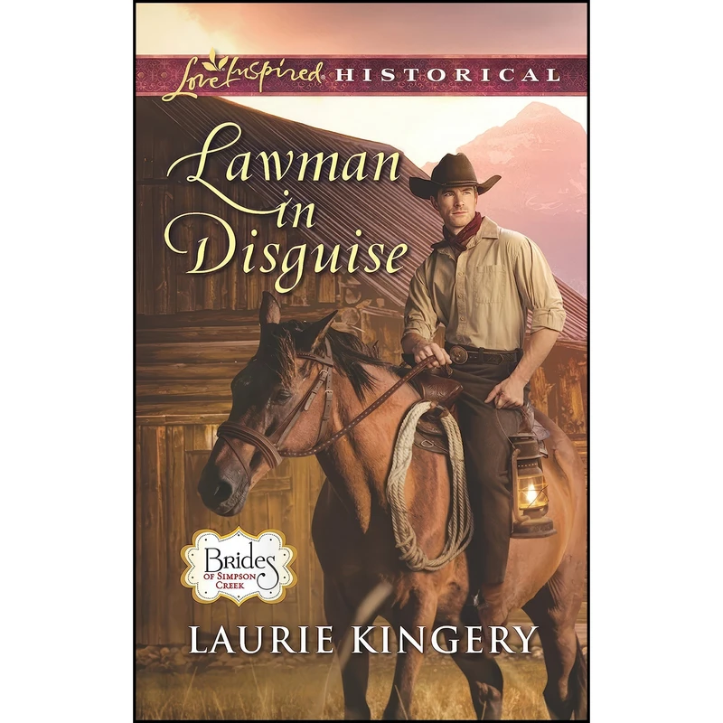 کتاب Lawman in Disguise  اثر Laurie Kingery انتشارات Love Inspired Historicals