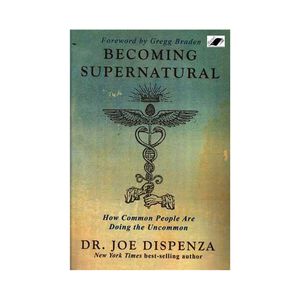 کتاب be coming supernatural اثر joe dispenza نشر معیار