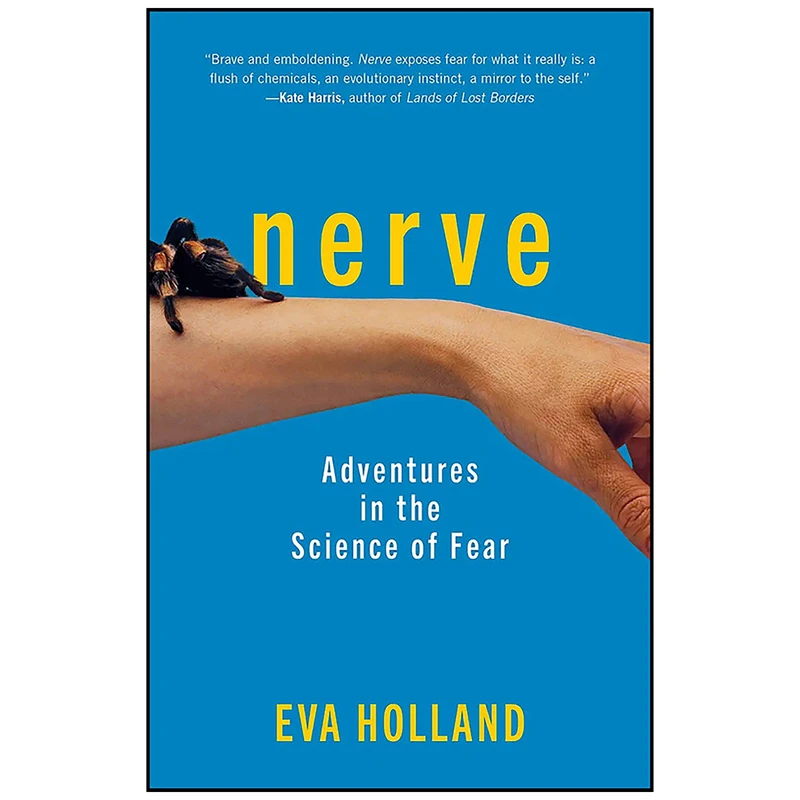 کتاب Nerve اثر Eva Holland انتشارات The Experiment