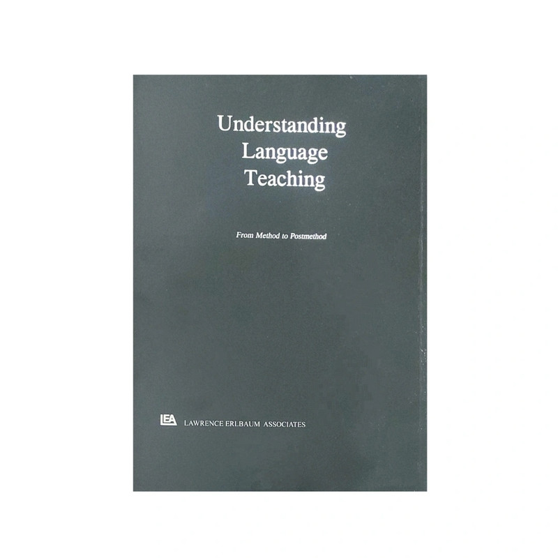 کتاب Understanding Language Teaching اثر B.Kumaravadivelu انتشارات الوندپویان کتاب Understanding Language Teaching اثر B.Kumaravadivelu انتشارات الوندپویان