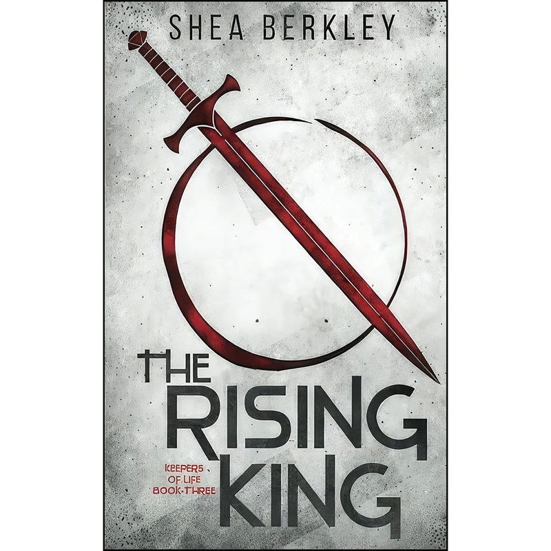کتاب The Rising King اثر Shea Berkley انتشارات تازه ها