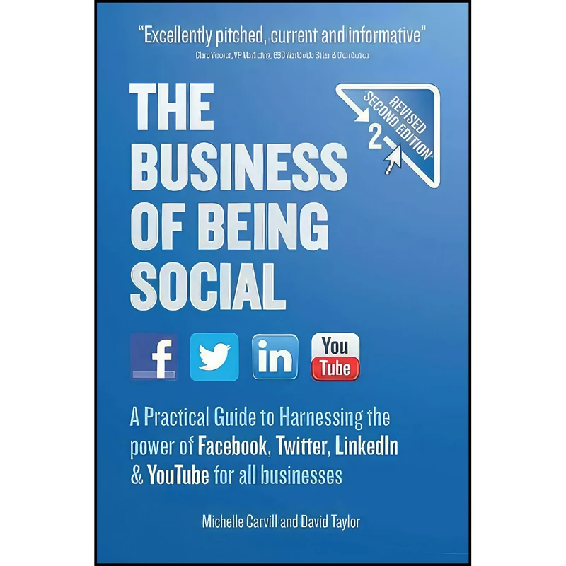 کتاب The Business of Being Social 2nd Edition اثر Michelle Carvill and David Taylor انتشارات Crimson