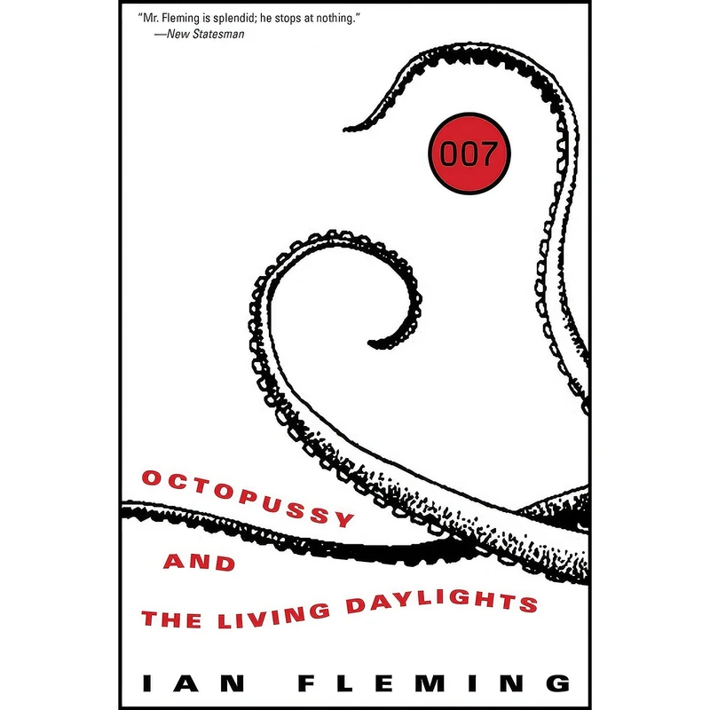 کتاب Octopussy and The Living Daylights اثر Ian Fleming انتشارات تازه ها