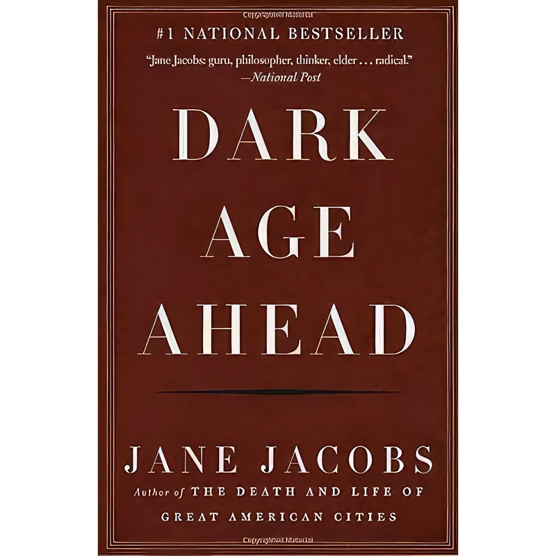 کتاب Dark Age Ahead اثر Jane Jacobs انتشارات Vintage Canada