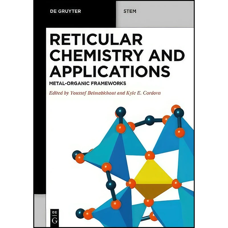 کتاب Reticular Chemistry and Applications اثر جمعي از نويسندگان انتشارات De Gruyter
