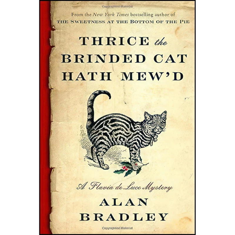 کتاب Thrice the Brinded Cat Hath Mew'd اثر Alan Bradley انتشارات Delacorte Press
