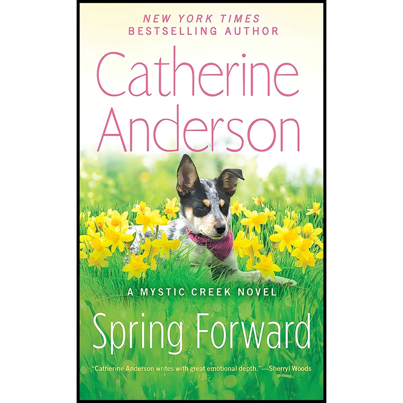 کتاب Spring Forward  اثر Catherine Anderson انتشارات Berkley