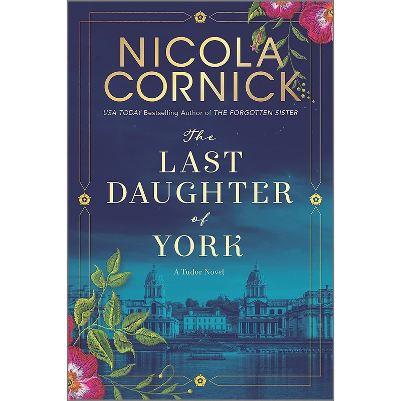 کتاب The Last Daughter of York اثر Nicola Cornick انتشارات Graydon House