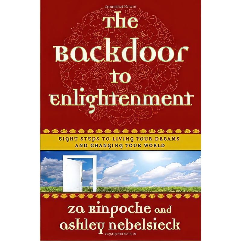 کتاب The Backdoor to Enlightenment اثر Za Rinpoche and Ashley Nebelsieck انتشارات Harmony