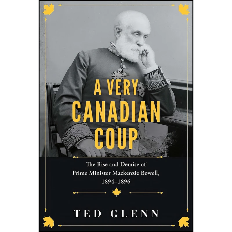 کتاب A Very Canadian Coup اثر Ted Glenn انتشارات Dundurn Press