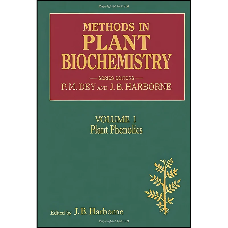 کتاب METHODS IN PLANT BIOCHEMISTRY VOL 1 APL اثر P. M. Dey انتشارات تازه ها