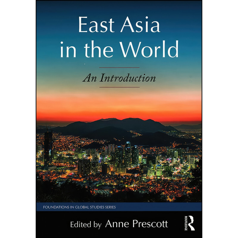 کتاب East Asia in the World اثر Jacques L. Fuqua Jr. انتشارات تازه ها