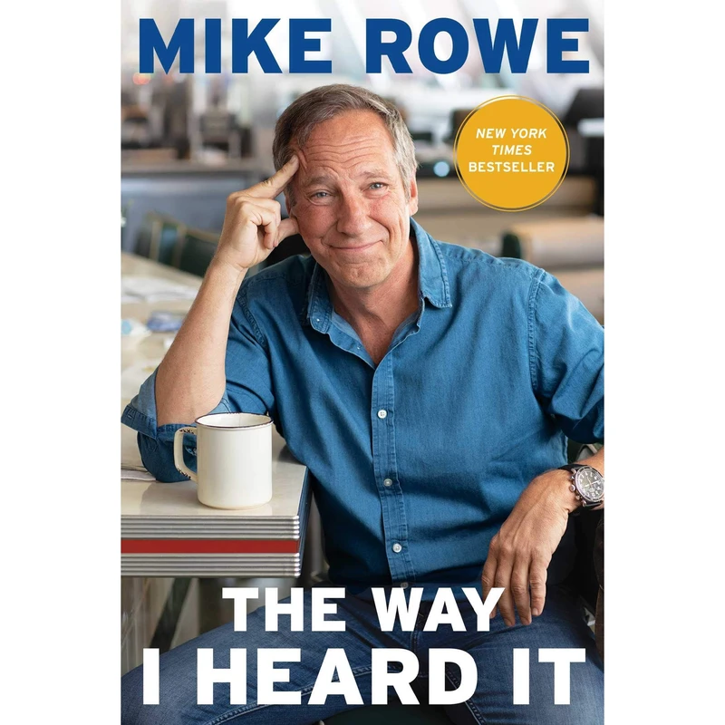 کتاب The Way I Heard It اثر Mike Rowe انتشارات Simon & Schuster, Inc