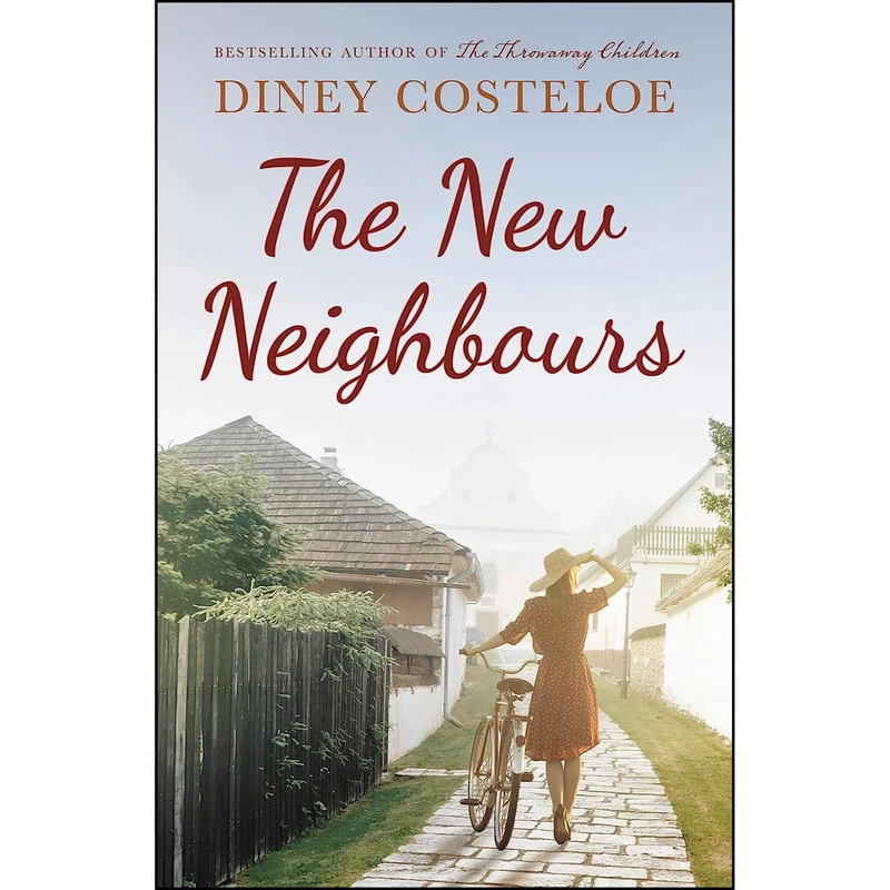 کتاب The New Neighbours اثر Diney Costeloe انتشارات Head of Zeus